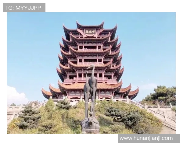 武汉旅游推荐：探索这座城市的独特魅力与必游景点全攻略